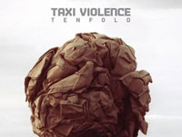 Taxi Violence - Beaten By The Gun