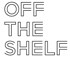 Off the Shelf marketing