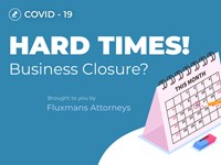 In Flux: Coronavirus - Hard Times! Business Closure?