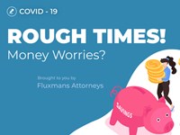 In Flux: Coronavirus - rough Ttmes! money worries?