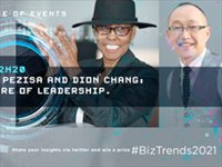 #BizTrends2021: Boniswa Pezisa and Dion Chang: The future of leadership.