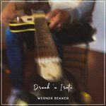 Werner Bekker - Drunk 'n Irate