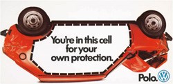 (Image: Polo – 'Protection'; Client: Volkswagen; Agency: Doyle Dane Bernbach.)