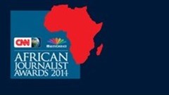 CNN MultiChoice African Journalist Awards 2014 welcomes entries