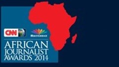 Finalists for CNN MultiChoice African Journalist Awards 2014