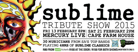 Two events for The Sublime Tribute show 2015