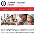 Establishment of Cochrane Nutrition Field in South Africa