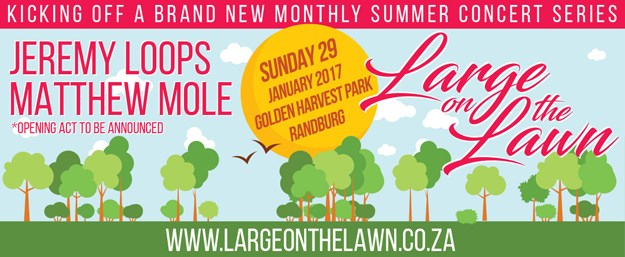 New JHB summer concerts series; Large On The Lawn launches