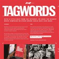The 2018 Cannes Lions Print & Publishing Lions Grand Prix went to Brazil's Africa Sao Paolo for AB InBev Budweiser's 'Tagwords.'
