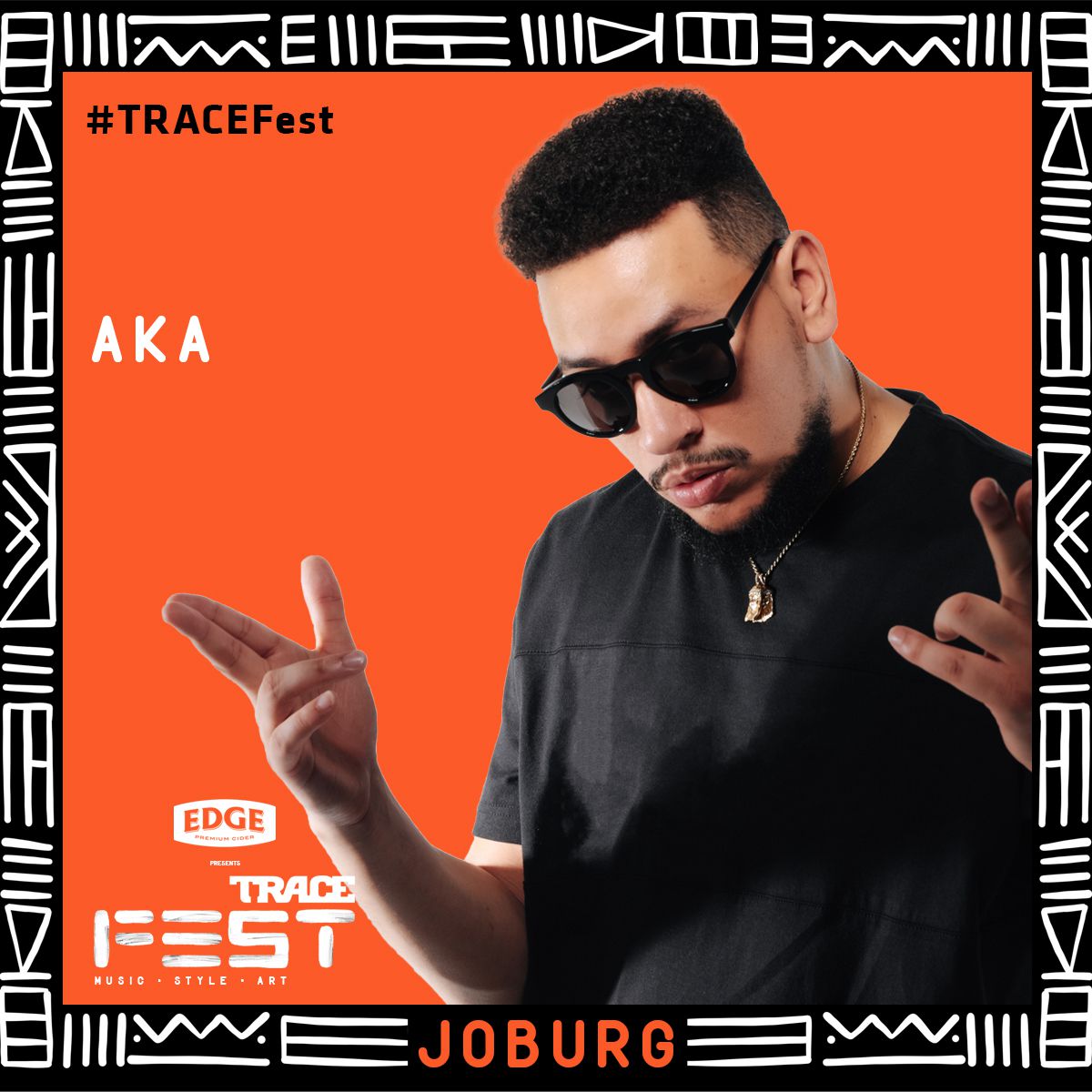 AKA, Nasty C to perform at #TraceFest