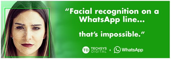 WhatsApp for brands... with facial recognition!