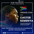 Standard Bank Top Women announces Caster Semenya as headline speaker for 2019 conference