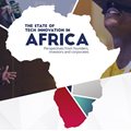 State of Tech Innovation and Investment in Africa revealed