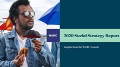 Warc releases the 2020 Effective Social Strategy Report