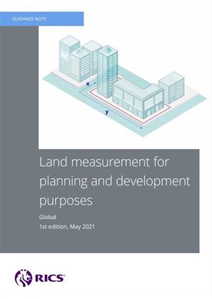 RICS publishes new guidance for land measurement in development projects