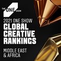 The One Show 2021 Creative Rankings for Middle East & Africa announced
