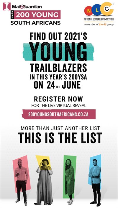 The Mail & Guardian 200 Young South Africans 2021 in partnership with the National Lotteries Commission
