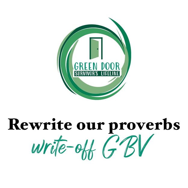 Green Door Women's Shelter rewrites African proverbs to shift the narrative on gender-based violence