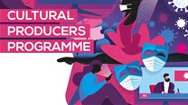 Call out: Cultural Producers Programme applications