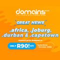 Great news: The Registry has dropped the renewal price on .africa, .joburg, .durban and .capetown domains to R90* p/y