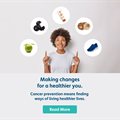 Reduce your risk of cancer - small changes for a big difference