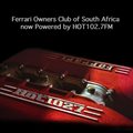 Hot 102.7FM now the official radio station of Ferrari Owners' Club of South Africa