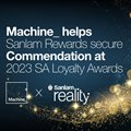 Machine_ helps Sanlam Rewards secure Commendation at 2023 SA Loyalty Awards
