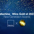 Machine_ wins gold at 2023 New Gen
