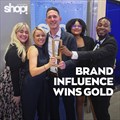 Celebrating success: Brand Influence strikes Gold at Shop! Awards debut