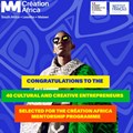 Cr&#233;ation Africa programme&#x2019;s shortlist of creative and cultural initiatives announced