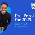 Eduvos offers students the chance to secure their future through pre-enrol 2025