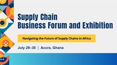 Inaugural Supply Chain Business Forum and Exhibition