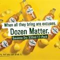 Savanna Cider&#x2019;s 12 pack: When all they bring are excuses. Dozen matter