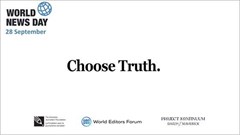This year a new campaign, Choose Truth, created by South Africa's Daily Maverick, will be featured for World News Day (Image supplied)