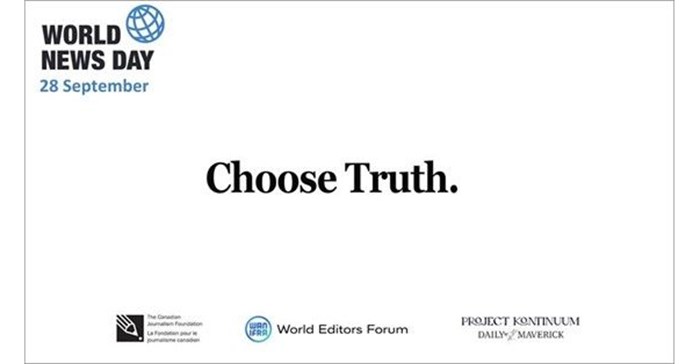 This year a new campaign, Choose Truth, created by South Africa's Daily Maverick, will be featured for World News Day (Image supplied)