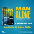 Caryn Dolley’s much anticipated new release Man Alone is now available for preorder