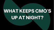 What keeps CMOs up at night?