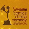 Entries open for the 12th Annual Savanna Comics&#x2019; Choice Comedy Awards