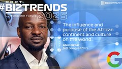 #BizTrends 2025: Google's Alex Okosi – Africa, an opportunity more than a challenge