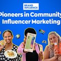 What is community influencer marketing?