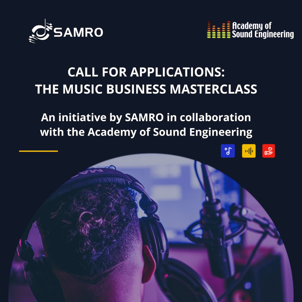 Call for applications: Samro Music Business Masterclass 2025 with Academy of Sound Engineering