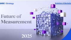 The Future of Measurement 2025, part of Warc’s Evolution of Marketing programme, highlights emerging trends in media and creative measurement (Image supplied)