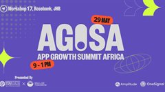 Welcome Tomorrow and YOUKNOW tackle Africa&#x2019;s app retention gap at App Growth Summit Africa