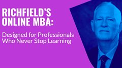 Richfield&#x2019;s online MBA: Designed for professionals who never stop learning