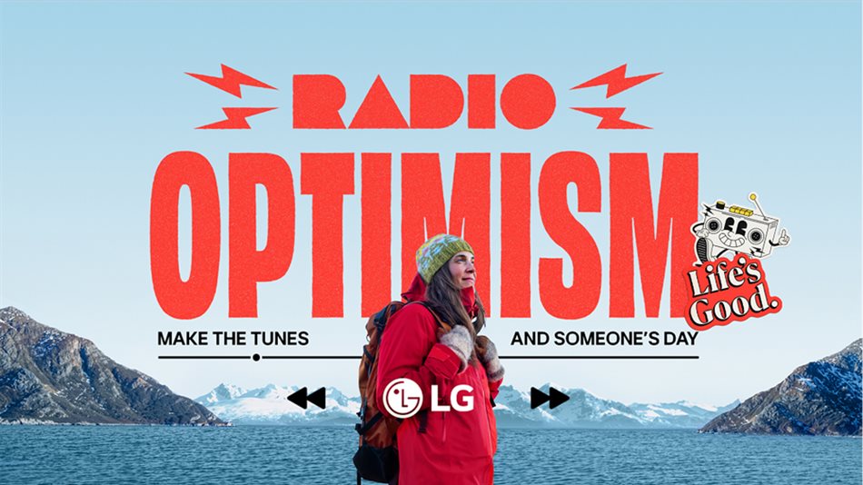 LG launches Radio Optimism campaign to spread 'Life&#x2019;s Good' through music