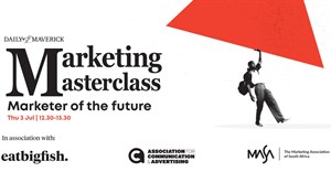 Do you have what it takes to compete? Daily Maverick&#x2019;s Marketing Masterclass series returns