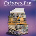 Reimagine Southern Africa's heritage in the Futures_Past project