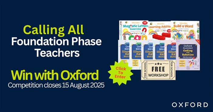 Are you a Foundation Phase teacher? Stand a chance to win with Oxford!