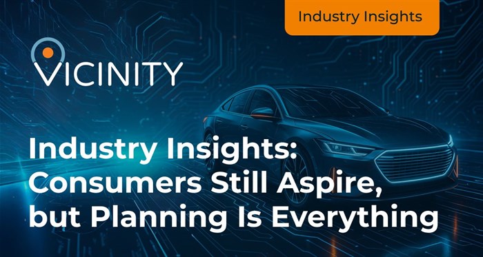 Industry insights: Consumers still aspire, but planning is everything
