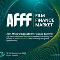 Africa Film Finance Forum unlocks path to $20bn film economy